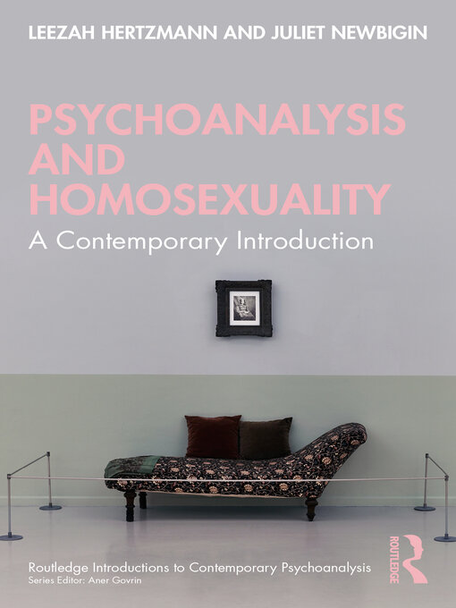 Title details for Psychoanalysis and Homosexuality by Leezah Hertzmann - Wait list